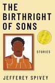 The Birthright of Sons (eBook, ePUB) The Birthright of Sons (eBook, ePUB)