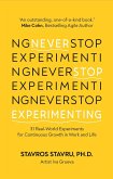 Never Stop Experimenting (eBook, ePUB) Never Stop Experimenting (eBook, ePUB)