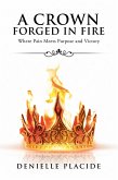 A Crown Forged in Fire (eBook, ePUB)