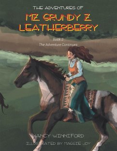 Cover The Adventures of Mz. Grundy Z. Leatherberry (eBook, ePUB)