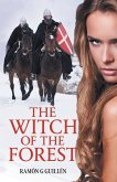 THE WITCH OF THE FOREST (eBook, ePUB)