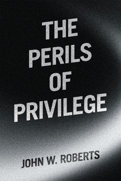 The Perils of Privilege (eBook, ePUB) Cover The Perils of Privilege (eBook, ePUB)