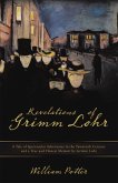 Revelations of Grimm Lohr (eBook, ePUB)