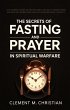 The Secrets of Fasting and Prayer in... - Bild 1