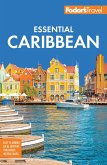 Fodor's Essential Caribbean (eBook, ePUB) Fodor's Essential Caribbean (eBook, ePUB)