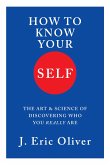 How To Know Your Self (eBook, ePUB)