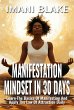 Manifestation Mindset in 30 Days: Learn... - Bild 1