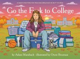 Go the Fuck to College (Go the Fuck to Sleep #4) (eBook, ePUB) Go the Fuck to College (Go the Fuck to Sleep #4) (eBook, ePUB)