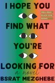 I Hope You Find What You're Looking For (eBook, ePUB)