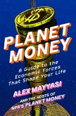 Planet Money (eBook, ePUB)