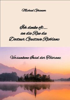 Cover Ich denke oft.... an die Rue du Docteur Gustave Rioblanc (eBook, ePUB)