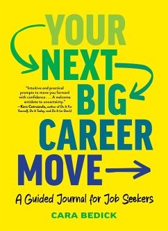 Your Next Big Career Move (eBook, ePUB) - Bedick, Cara
