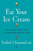 Eat Your Ice Cream (eBook, ePUB)