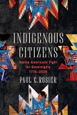 Indigenous Citizens (eBook, ePUB) Indigenous Citizens (eBook, ePUB)