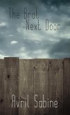 The Brat Next Door (eBook, ePUB) The Brat Next Door (eBook, ePUB)