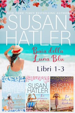 Cover Baia della Luna Blu (Libri 1-3): Collezione (Edizioni speciali di Susan Hatler, #3) (eBook, ePUB)