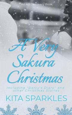 A Very Sakura Christmas (eBook, ePUB) - Sparkles, Kita