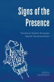 Signs of the Presence (eBook, ePUB)