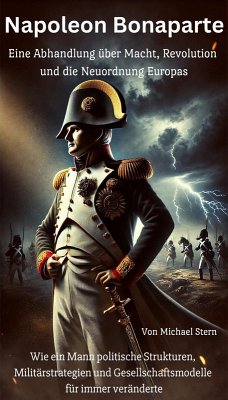 Napoleon Bonaparte (eBook, ePUB) Cover Napoleon Bonaparte (eBook, ePUB)