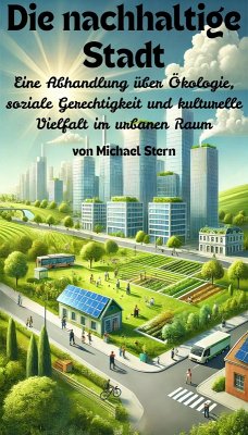 Die nachhaltige Stadt (eBook, ePUB) Cover Die nachhaltige Stadt (eBook, ePUB)