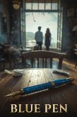 BLUE PEN - A Simple English Mystery for Beginners: A Graded Reader (A1-A2 Level) to Learn Vocabulary and Improve Reading Skills. (eBook, ePUB) BLUE PEN - A Simple English Mystery for Beginners: A Graded Reader (A1-A2 Level) to Learn Vocabulary and Improve Reading Skills. (eBook, ePUB)
