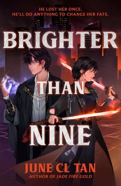 Brighter Than Nine (eBook, ePUB) - Tan, June CL Brighter Than Nine (eBook, ePUB) - Tan, June CL