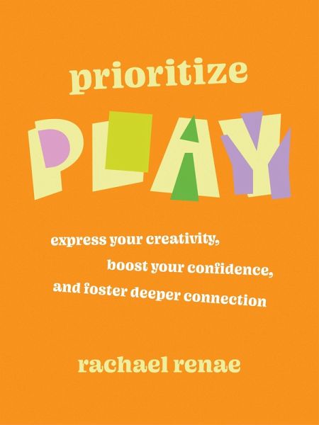 Prioritize Play (eBook, ePUB) Prioritize Play (eBook, ePUB)