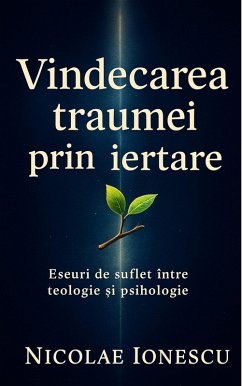 Cover Vindecarea traumei prin iertare (eBook, ePUB)