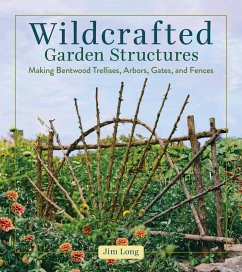 Cover Wildcrafted Garden Structures (eBook, ePUB)