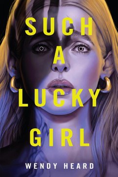 Cover Such a Lucky Girl (eBook, ePUB)