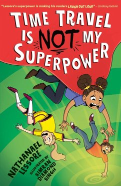Cover Time Travel Is NOT My Superpower (eBook, ePUB)