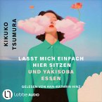 Lasst mich einfach hier sitzen und Yakisoba essen (MP3-Download)
