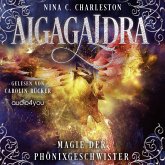 Aigagaldra - Magie der Phönixgeschwister (MP3-Download) Aigagaldra - Magie der Phönixgeschwister (MP3-Download)