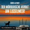Der mörderische Verrat am IJsselmeer... - Bild 1
