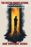 The Foster Parents Stigma (eBook, ePUB)