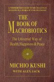 The Book of Macrobiotics (eBook, ePUB)