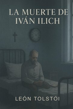 Cover La muerte de Iván Ilich (eBook, ePUB)