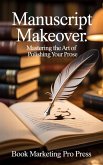 Manuscript Makeover (eBook, ePUB)