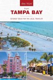 Day Trips® from Tampa Bay (eBook, ePUB)