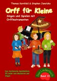 Orff für Kleine, Band 10 - weihnachtlich - Singen und Spielen mit Orffinstrumenten (eBook, PDF) Orff für Kleine, Band 10 - weihnachtlich - Singen und Spielen mit Orffinstrumenten (eBook, PDF)
