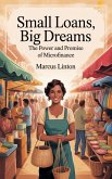 Small Loans, Big Dreams (eBook, ePUB)