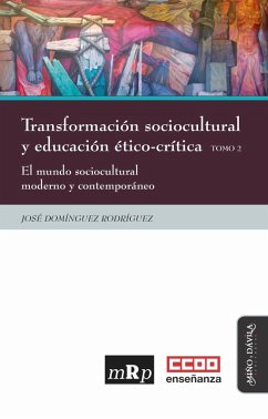 Cover Transformación sociocultural y educación ético-crítica. Tomo 2 (eBook, ePUB)