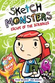 Sketch Monsters Vol. 1: Escape of the Scribbles (eBook, ePUB) Sketch Monsters Vol. 1: Escape of the Scribbles (eBook, ePUB)