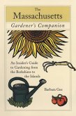 Massachusetts Gardener's Companion (eBook, ePUB)