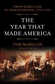 The Year That Made America (eBook, ePUB)