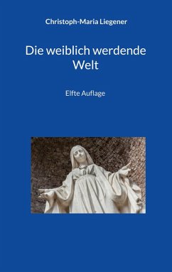 Cover Die weiblich werdende Welt (eBook, ePUB)