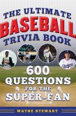 Ultimate Baseball Trivia Book (eBook, ePUB)