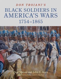 Cover Don Troiani's Black Soldiers in America's Wars: 1754-1865 (eBook, ePUB)