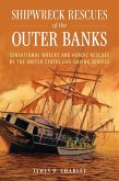 Shipwreck Rescues of the Outer Banks (eBook, ePUB)