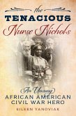 The Tenacious Nurse Nichols (eBook, ePUB)